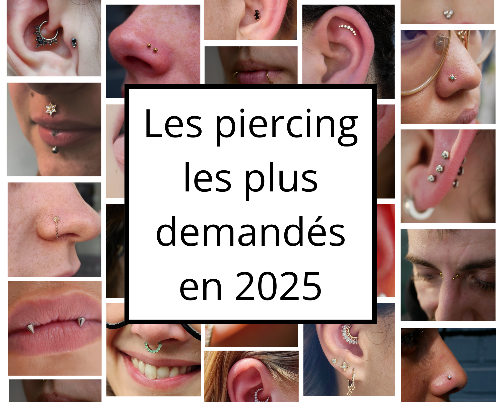 Les placements de piercing les plus demandés en 2025